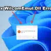 Fix WilcomEmul.Dll Error